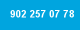 902 257 07 78 902 257 07 78